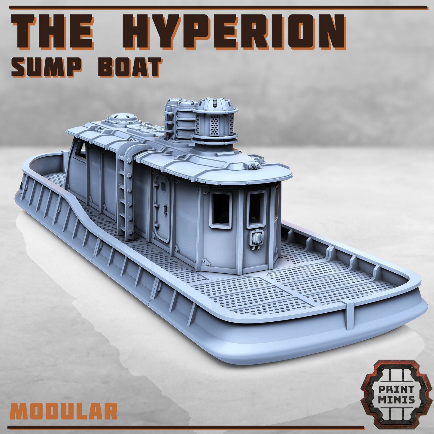 The Hyperion, Sump Boat (4 Variants Available) - Print Minis