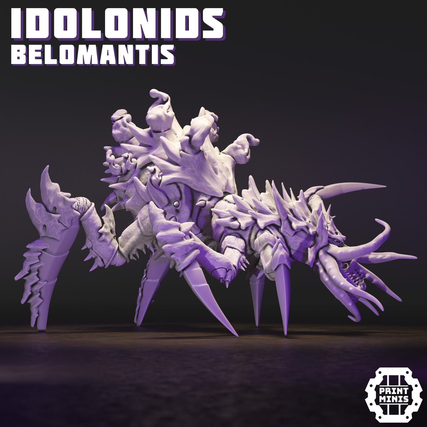 Idolonid Belomantis - Print Minis