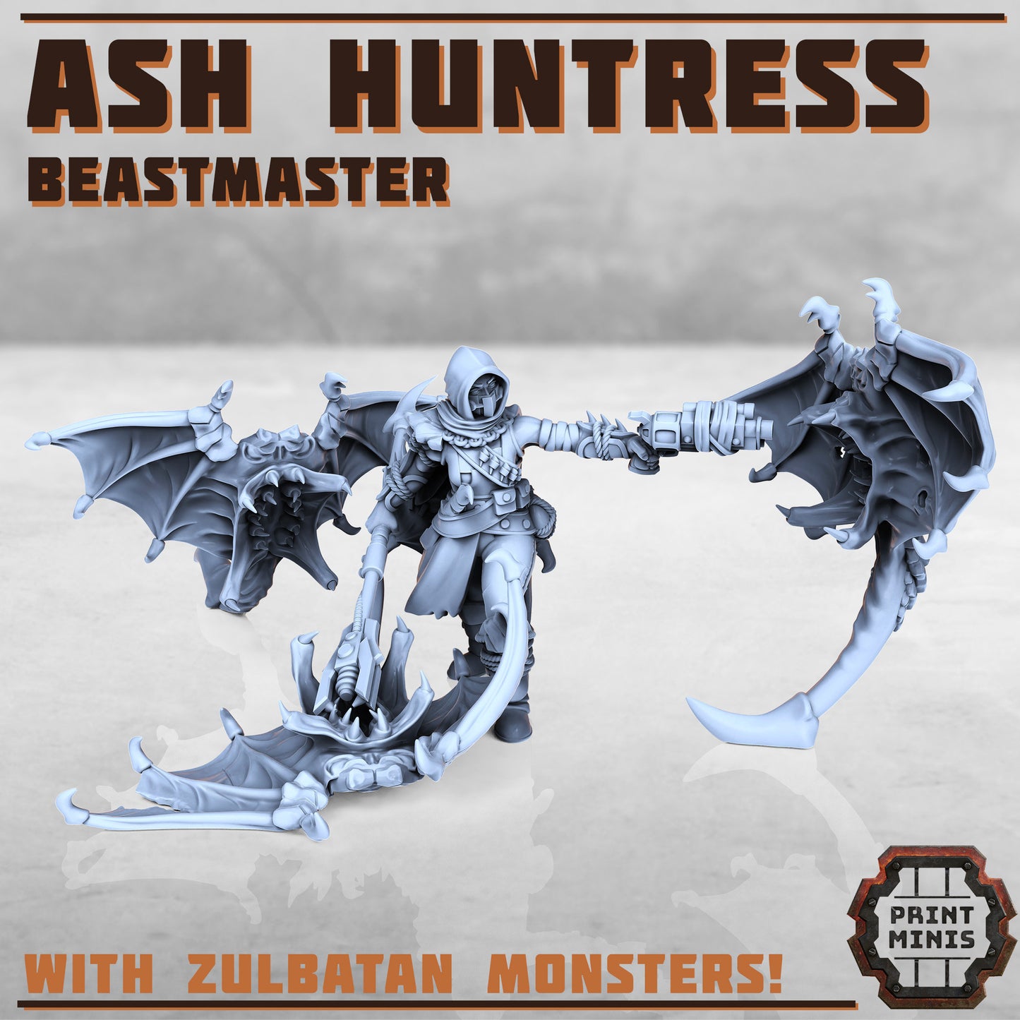 Ash Huntress and Zulbatus (4 Variants Available) - Print Minis