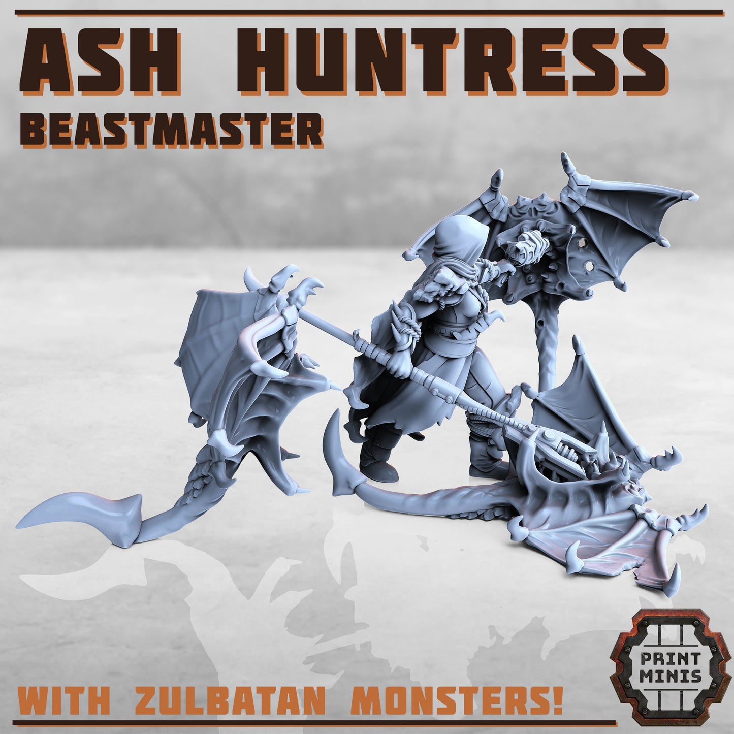 Ash Huntress and Zulbatus (4 Variants Available) - Print Minis